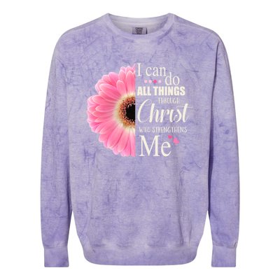 I Can Do All Things Through Christ Who Strengthens Me Bible Cute Gift Colorblast Crewneck Sweatshirt