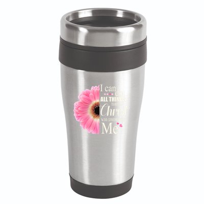 I Can Do All Things Through Christ Who Strengthens Me Bible Cute Gift 16oz Travel Tumbler
