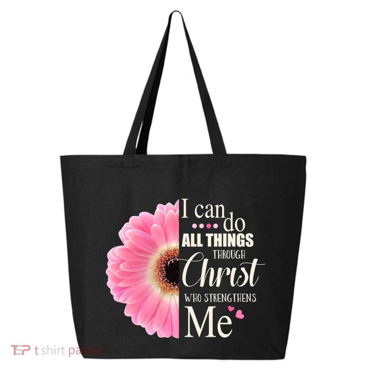 I Can Do All Things Through Christ Who Strengthens Me Bible Cute Gift 25L Jumbo Tote