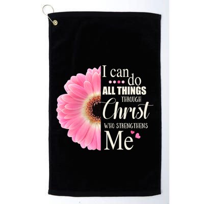 I Can Do All Things Through Christ Who Strengthens Me Bible Cute Gift Golf Towel