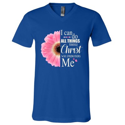 I Can Do All Things Through Christ Who Strengthens Me Bible Cute Gift V-Neck T-Shirt