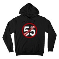 I CanT Drive 55 Funny Gift Red Logo Hoodie