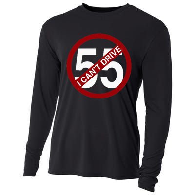 I CanT Drive 55 Funny Gift Red Logo Cooling Performance Long Sleeve Crew