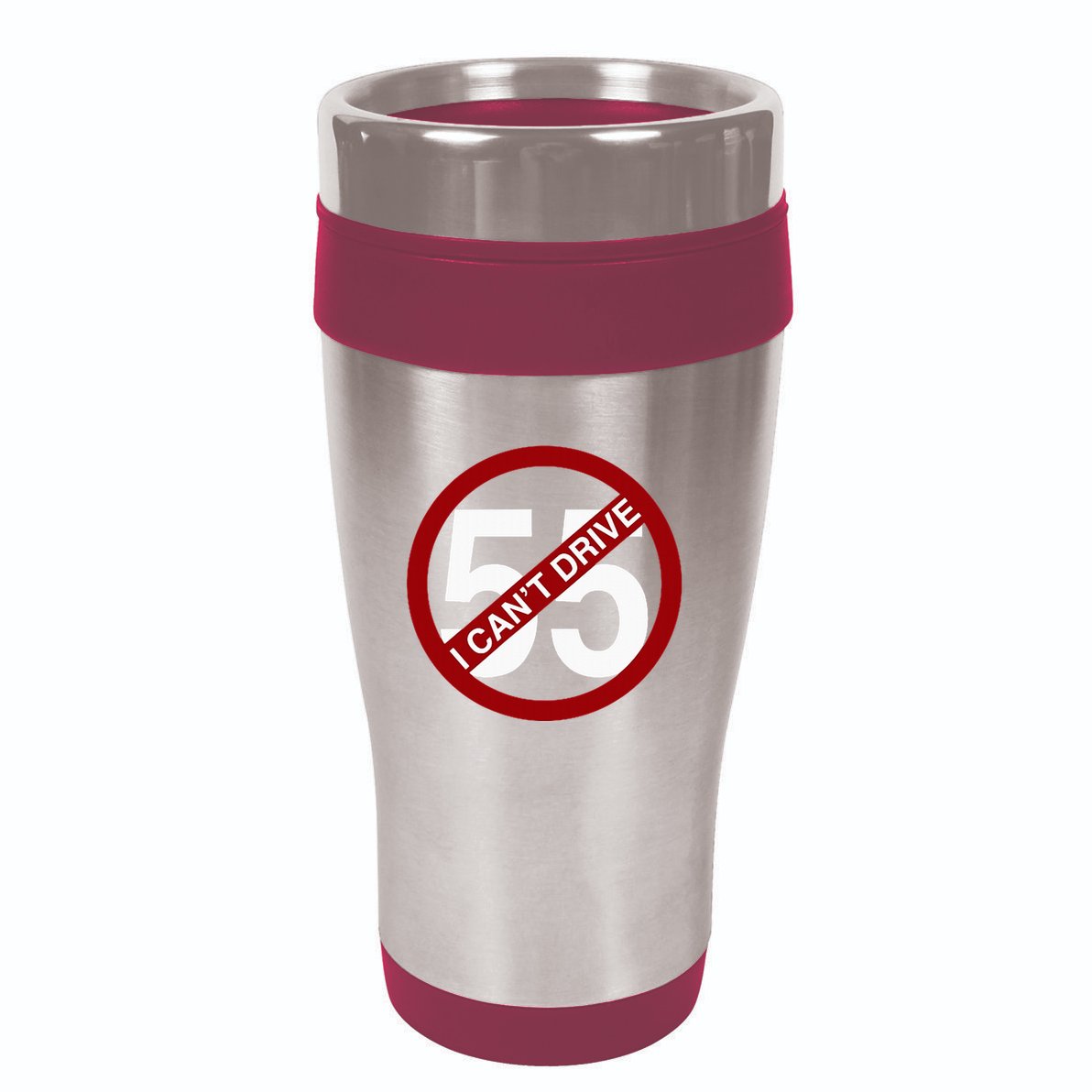 I CanT Drive 55 Funny Gift Red Logo 16oz Travel Tumbler