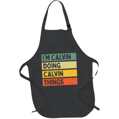 IM Calvin Doing Calvin Things Funny Personalized Quote Full-Length Apron With Pockets