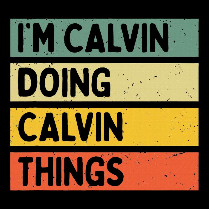 IM Calvin Doing Calvin Things Funny Personalized Quote Zip Tote Bag