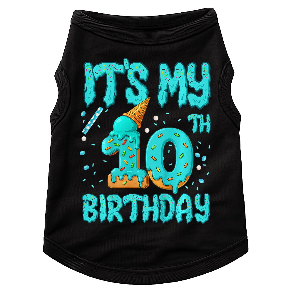 Ice Cream Drip 10th Birthday 10 Years Old Birthday Doggie Tank