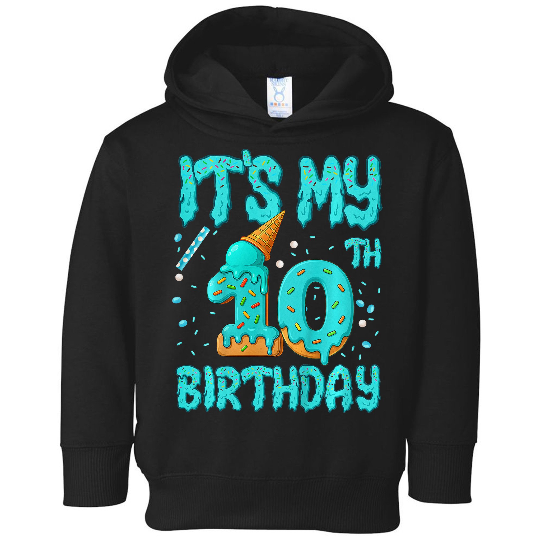 Ice Cream Drip 10th Birthday 10 Years Old Birthday Toddler Hoodie