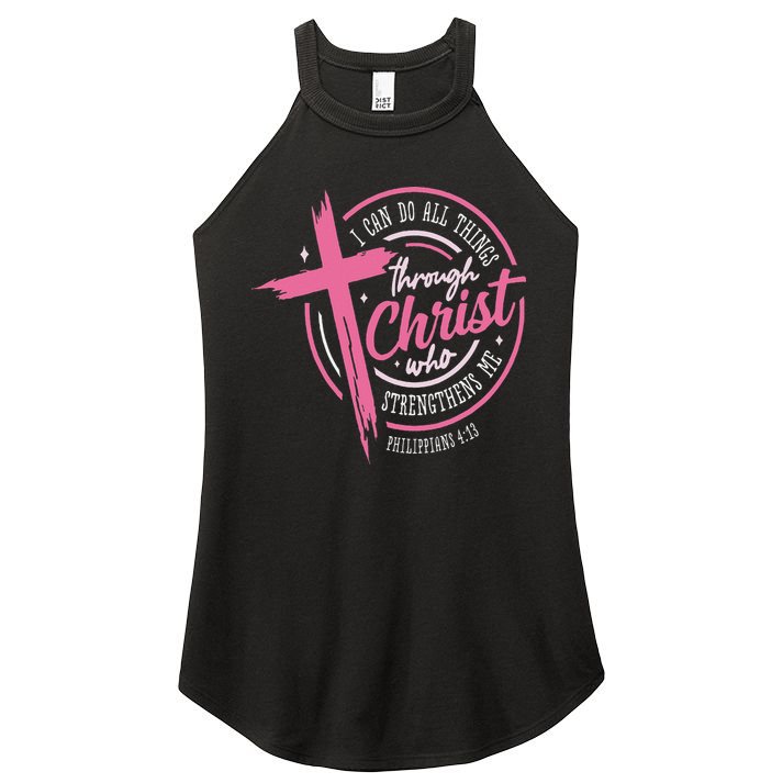 I Can Do All Things Through Christ Breast Cancer Awareness Women's Perfect Tri Rocker Tank