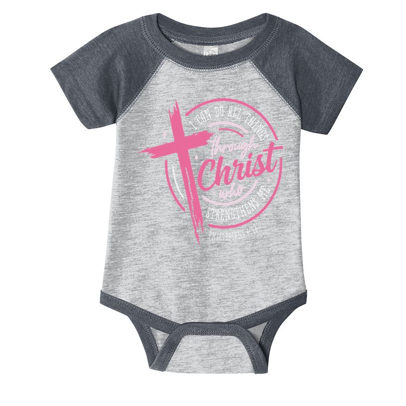 I Can Do All Things Through Christ Breast Cancer Awareness Infant Baby Jersey Bodysuit