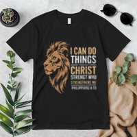 I Can Do All Things Through Christ Inspirational Belief Premium T-Shirt