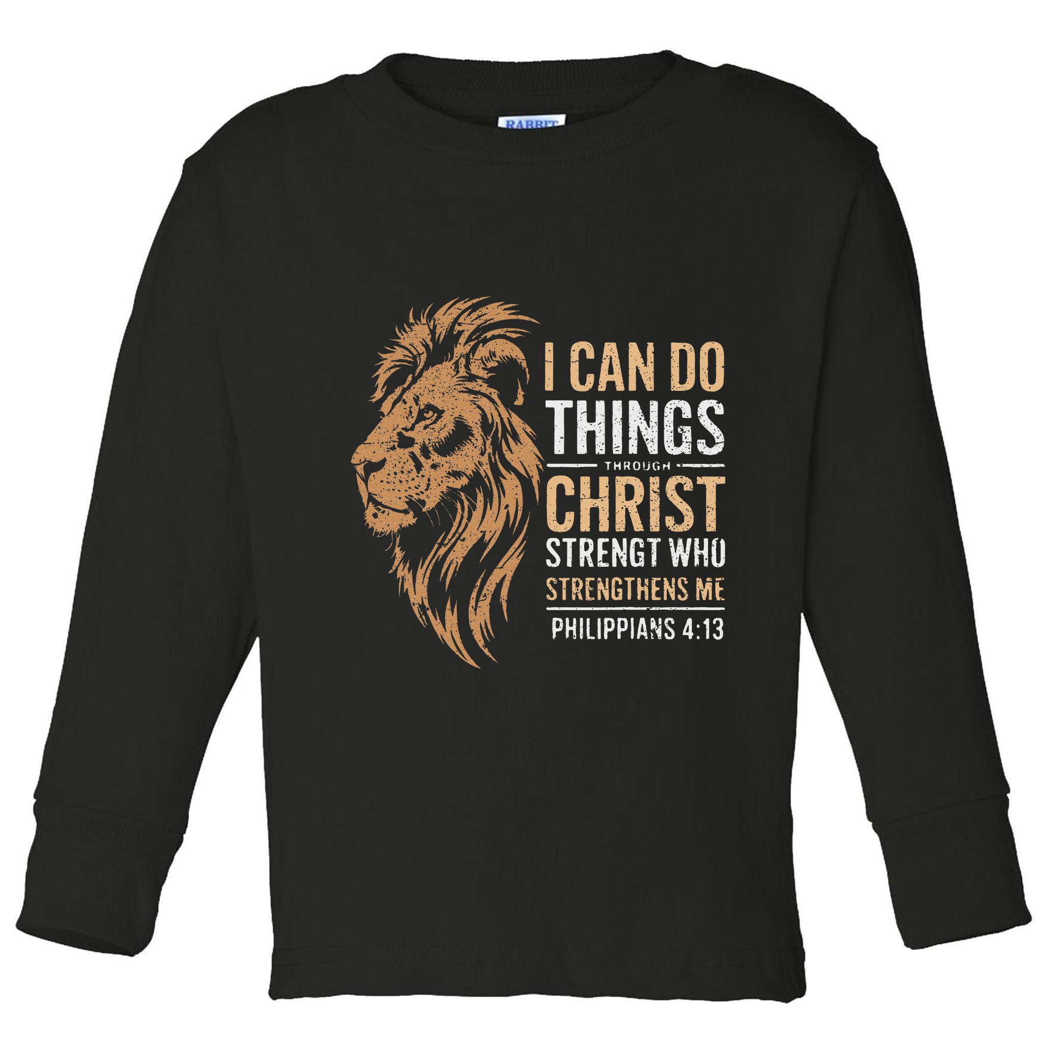 I Can Do All Things Through Christ Inspirational Belief Toddler Long Sleeve Shirt