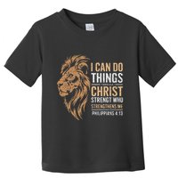 I Can Do All Things Through Christ Inspirational Belief Toddler T-Shirt