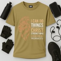I Can Do All Things Through Christ Inspirational Belief Performance Shirt