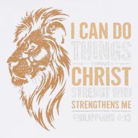 I Can Do All Things Through Christ Inspirational Belief Garment-Dyed Sweatshirt
