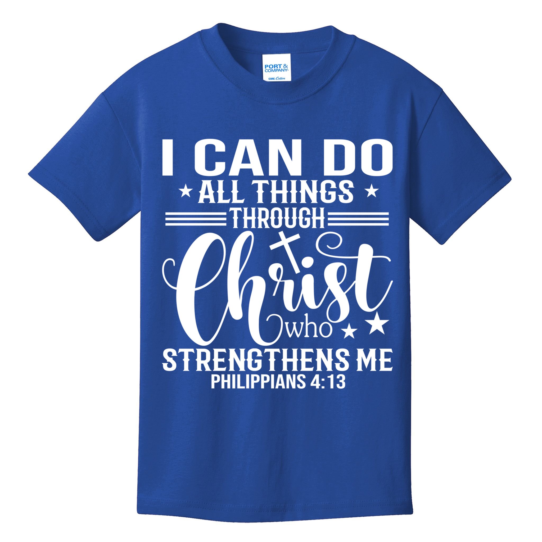 I Can Do All Things Through Christ Bible Gift Kids T-Shirt