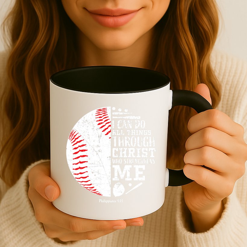 I Can Do All Things Through Christ Who Strengthens Me Baseball Mug