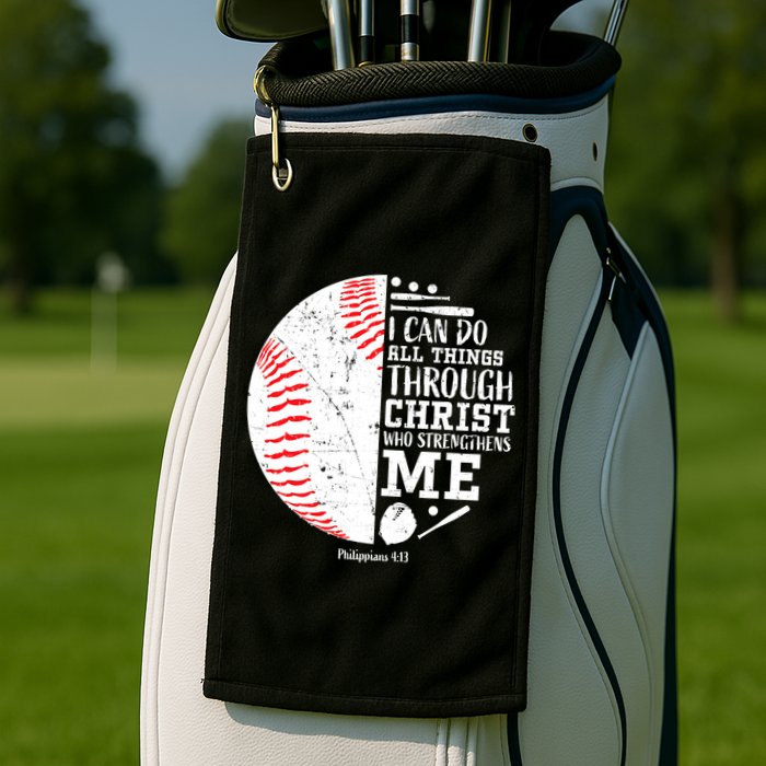 I Can Do All Things Through Christ Who Strengthens Me Baseball Golf Towel