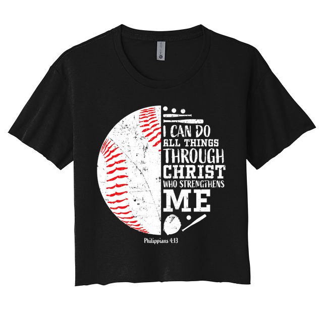 I Can Do All Things Through Christ Who Strengthens Me Baseball Crop Top