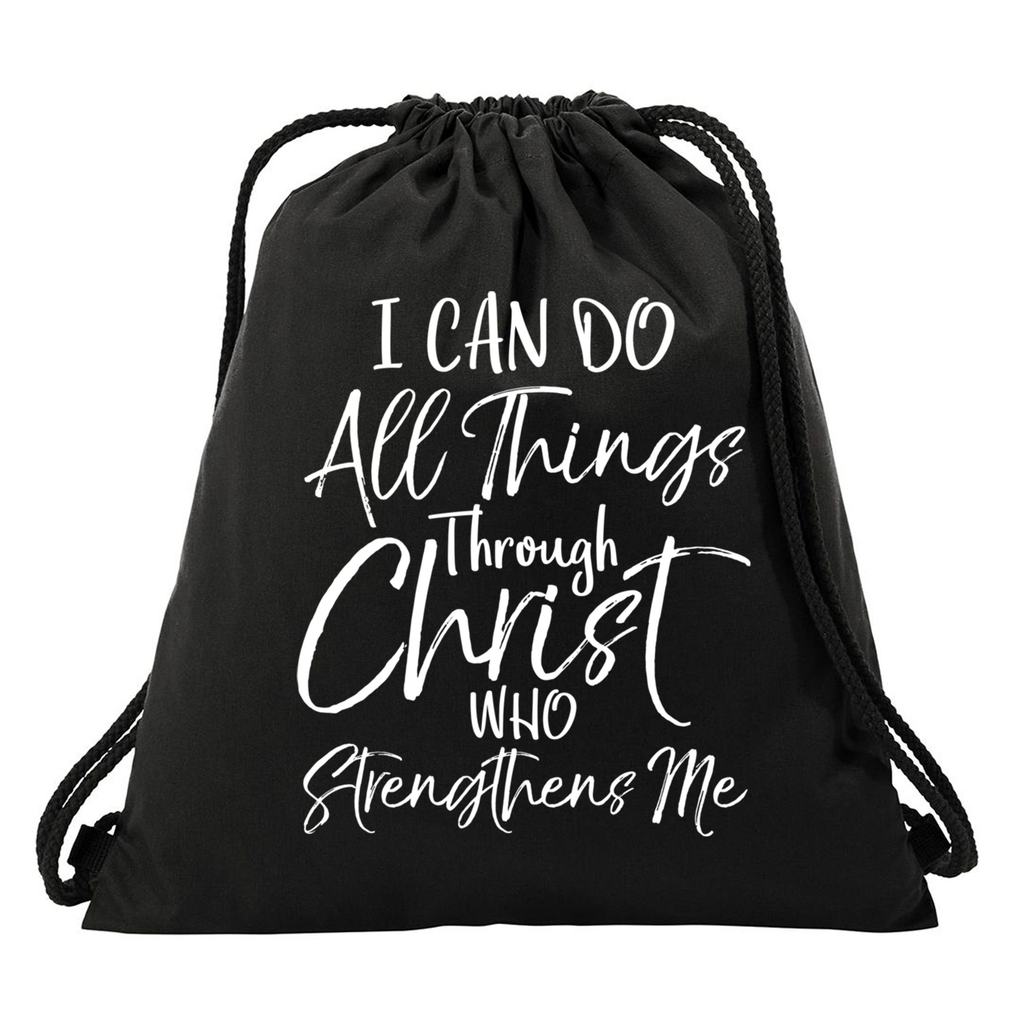I Can Do All Things Through Christ Who Strengthens Me Cool Gift Drawstring Bag