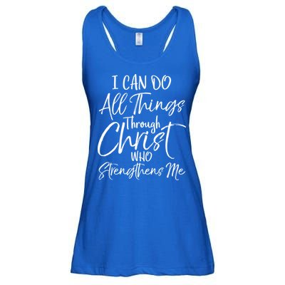 I Can Do All Things Through Christ Who Strengthens Me Cool Gift Ladies Essential Flowy Tank