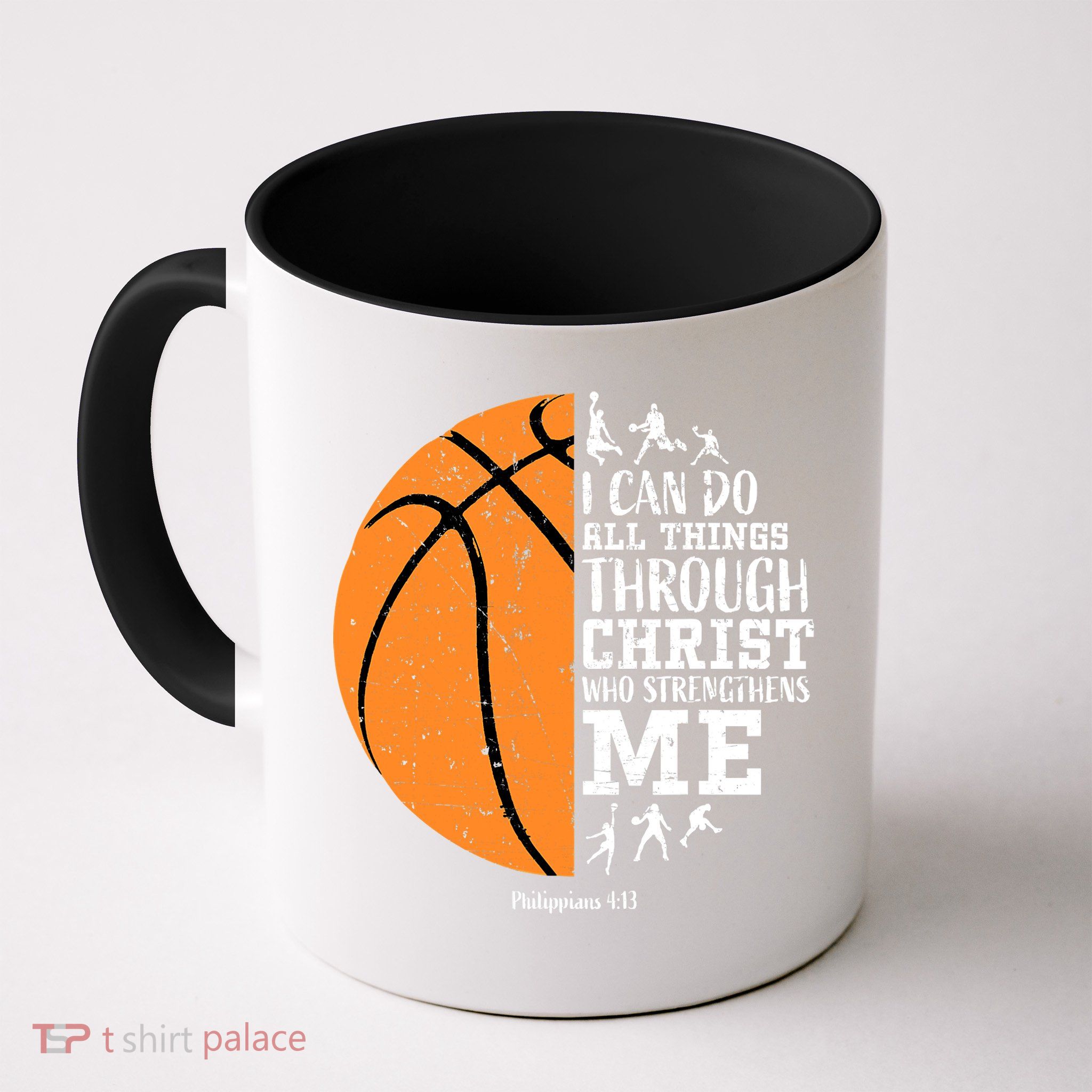 I Can Do All Things Through Christ Who Strengthens Me Basketball Mug