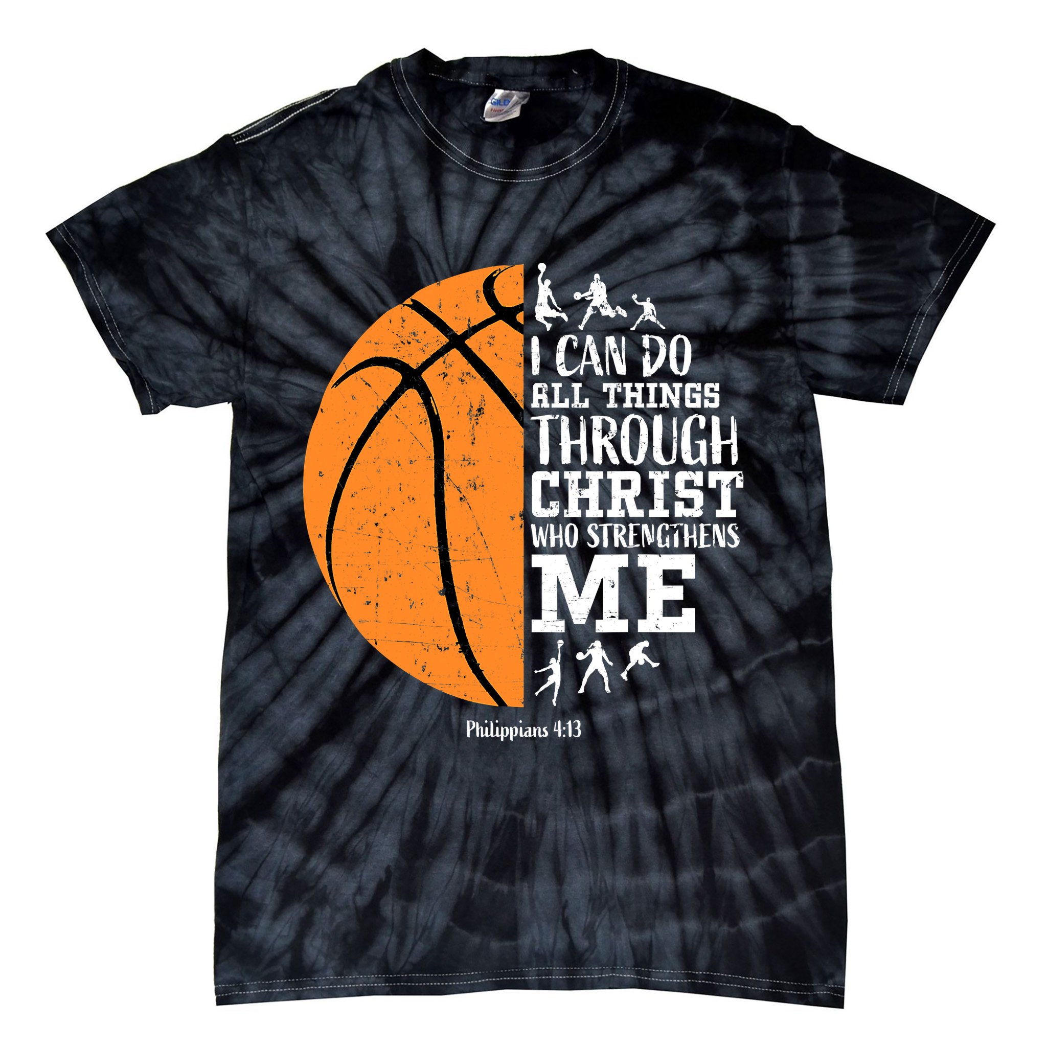 I Can Do All Things Through Christ Who Strengthens Me Basketball Tie-Dye T-Shirt