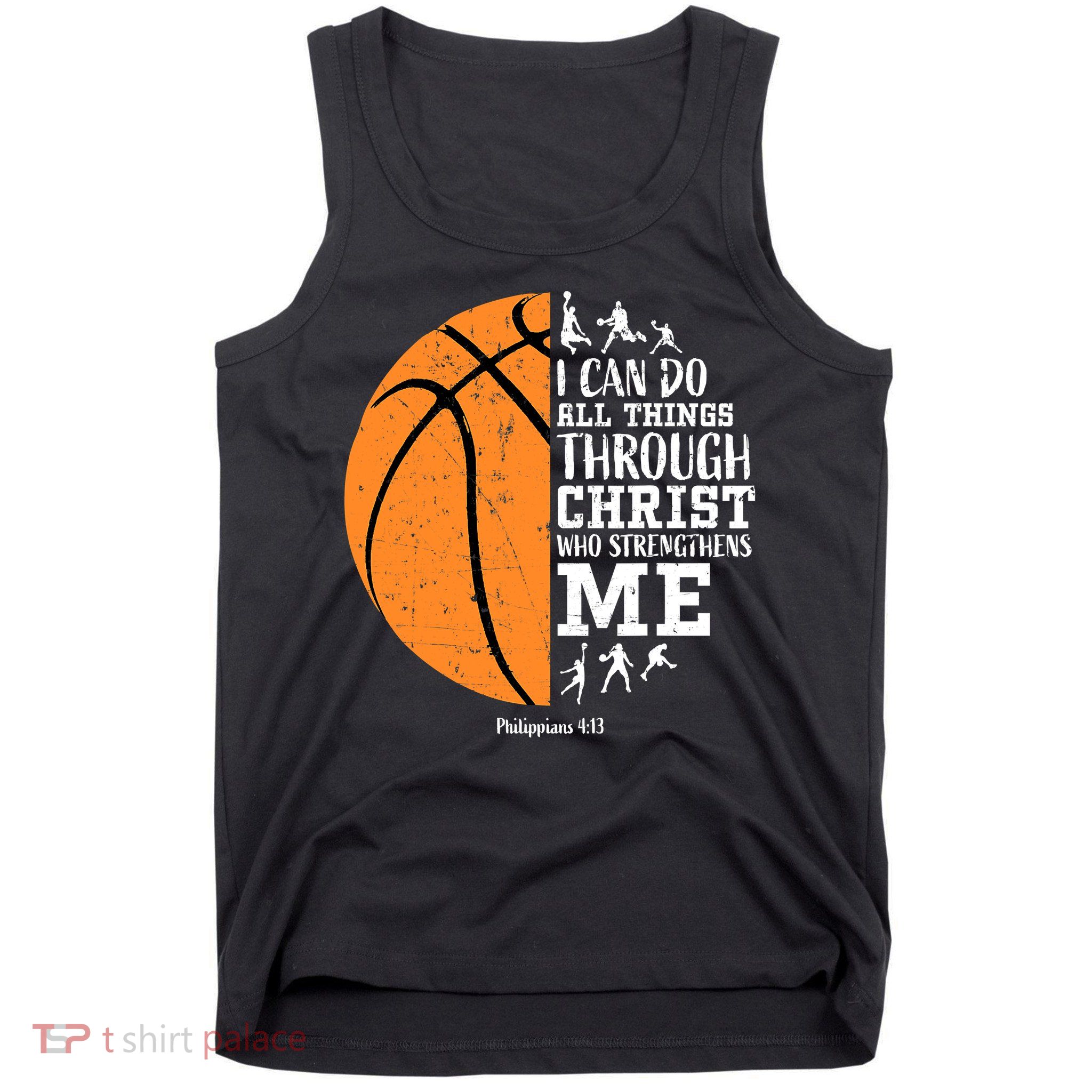 I Can Do All Things Through Christ Who Strengthens Me Basketball Tank Top