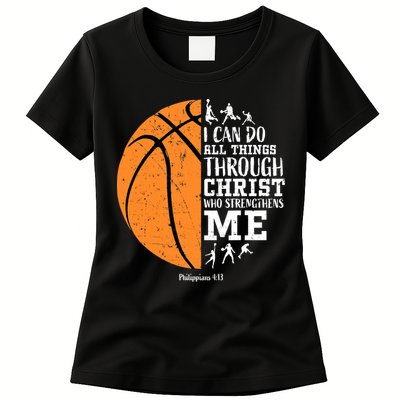I Can Do All Things Through Christ Who Strengthens Me Basketball Womens T-Shirt