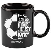 I Can Do All Things Through Christ Soccer Player Christian 11oz C Handle Ceramic Mug