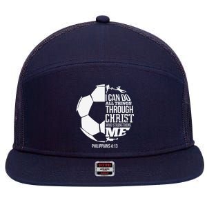 I Can Do All Things Through Christ Soccer Player Christian 7 Panel Mesh Trucker Snapback Hat