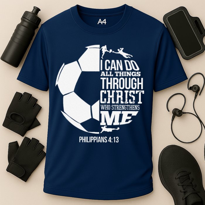 I Can Do All Things Through Christ Soccer Player Christian Performance Shirt