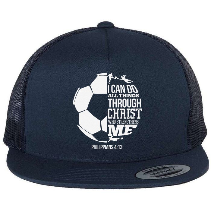 I Can Do All Things Through Christ Soccer Player Christian Flatbill Hat