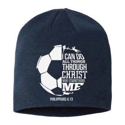 I Can Do All Things Through Christ Soccer Player Christian Sustainable Beanie