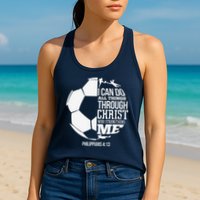 I Can Do All Things Through Christ Soccer Player Christian Womens Tank Top