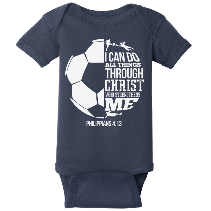 I Can Do All Things Through Christ Soccer Player Christian Baby Bodysuit