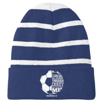 I Can Do All Things Through Christ Soccer Player Christian Striped Beanie with Solid Band