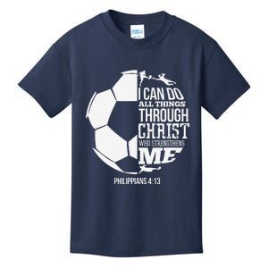 I Can Do All Things Through Christ Soccer Player Christian Kids T-Shirt