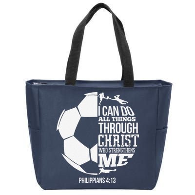 I Can Do All Things Through Christ Soccer Player Christian Zip Tote Bag