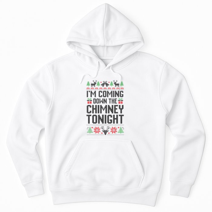 IM Coming Down The Chimney Tonight Funny Couples Matching Hoodie