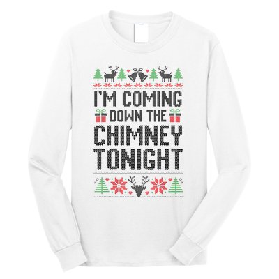 IM Coming Down The Chimney Tonight Funny Couples Matching Long Sleeve Shirt