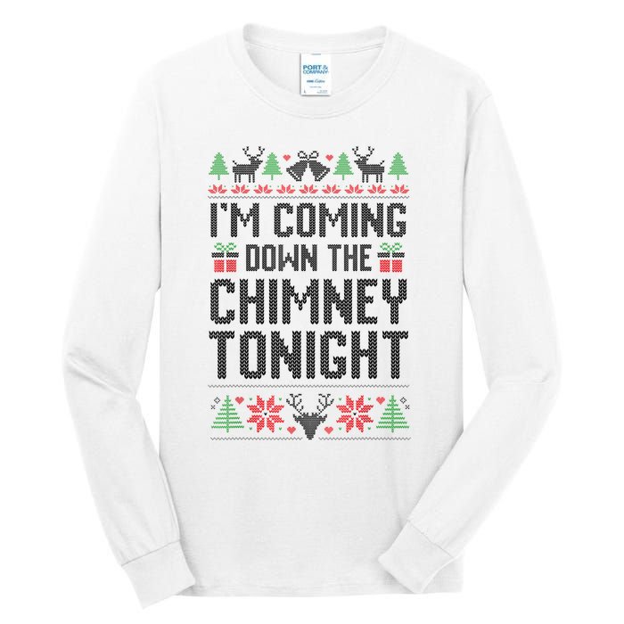 IM Coming Down The Chimney Tonight Funny Couples Matching Tall Long Sleeve T-Shirt