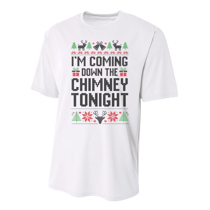 IM Coming Down The Chimney Tonight Funny Couples Matching Performance Sprint T-Shirt