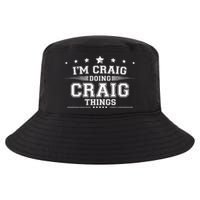 Im Craig Doing Craig Things Cool Comfort Performance Bucket Hat