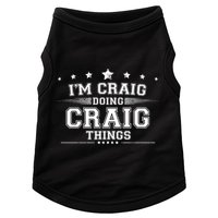 Im Craig Doing Craig Things Doggie Tank