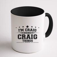 Im Craig Doing Craig Things Mug
