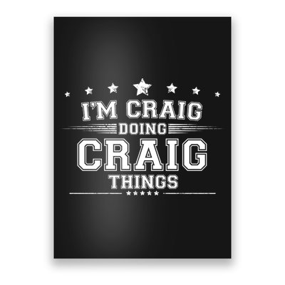 Im Craig Doing Craig Things Poster