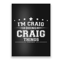 Im Craig Doing Craig Things Poster