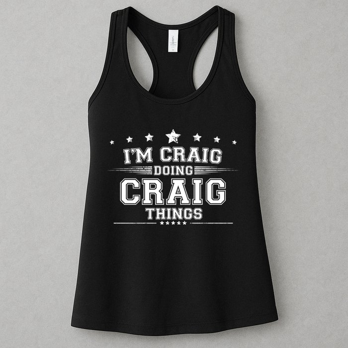 Im Craig Doing Craig Things Womens Tank Top