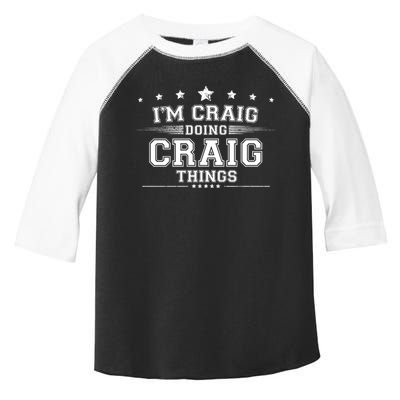Im Craig Doing Craig Things Toddler Fine Jersey T-Shirt